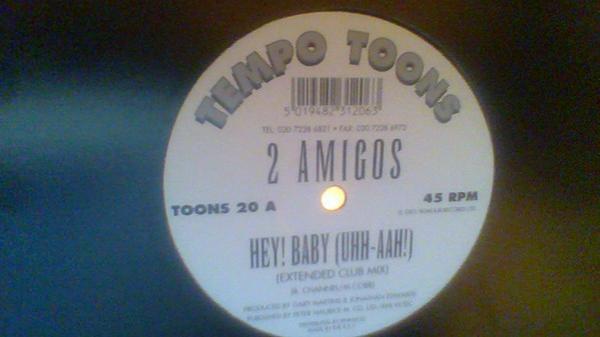 2 Amigos (2) - Hey! Baby (Uhh-Aah!)