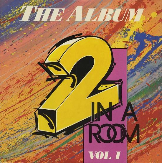 2 In A Room - The Album Vol. 1