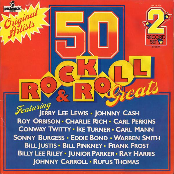  - 50 Rock & Roll Greats
