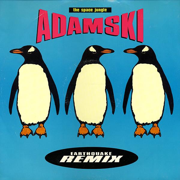 Adamski - The Space Jungle (Earthquake Remix)