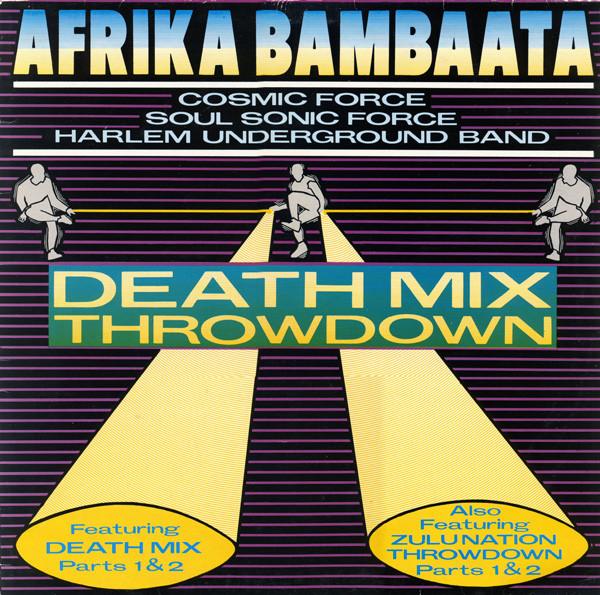 Afrika Bambaataa - Death Mix Throwdown
