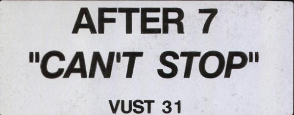 After 7 - Can't Stop