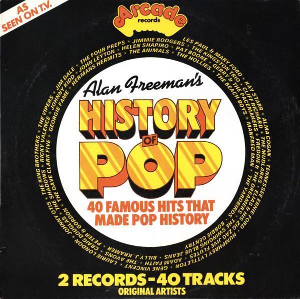  - Alan Freeman's History Of Pop