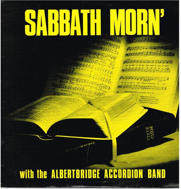 Albertbridge Accordion Band - Sabbath Morn'