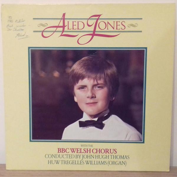 Aled Jones, BBC Welsh Chorus, John Hugh Thomas, Huw Tregelles Williams - Aled Jones