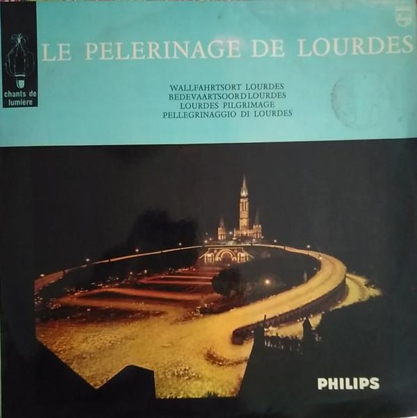 Alexandre Lesbordes, Ville De Lourdes - Le Pèlerinage De Lourdes