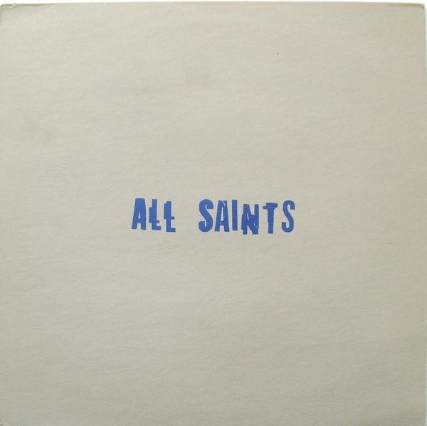 All Saints - I Know Where It's At