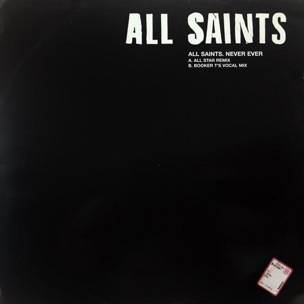 All Saints - Never Ever