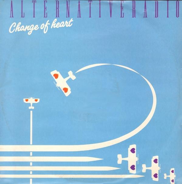 Alternative Radio - Change Of Heart