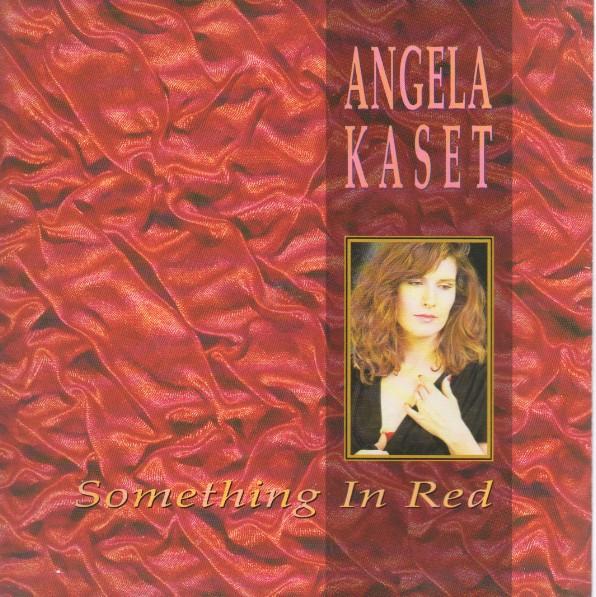 Angela Kaset - Something In Red