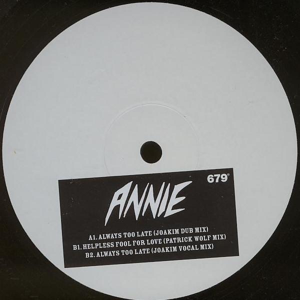 Annie - Always Too Late