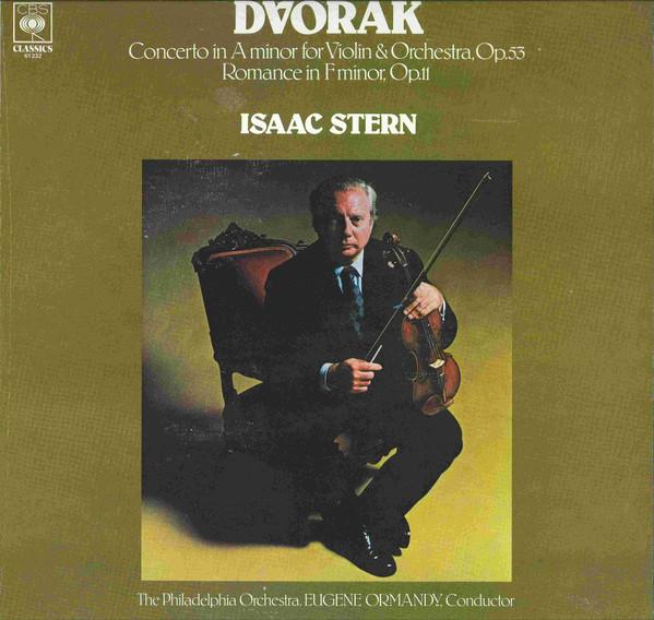 Antonín Dvořák, Eugene Ormandy, Isaac Stern, The Philadelphia Orchestra - Konzert A-Moll Für Violine Und Orchester, Romanze Für Violine Und Orchester