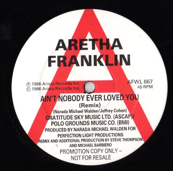 Aretha Franklin - Ain't Nobody Ever Loved You