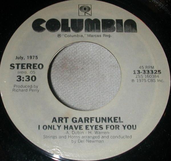 Art Garfunkel - I Only Have Eyes For You / Second Avenue