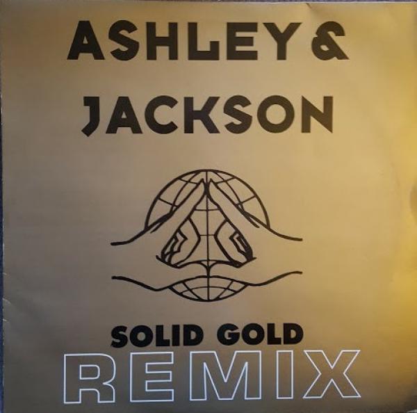 Ashley & Jackson - Solid Gold (Remix)