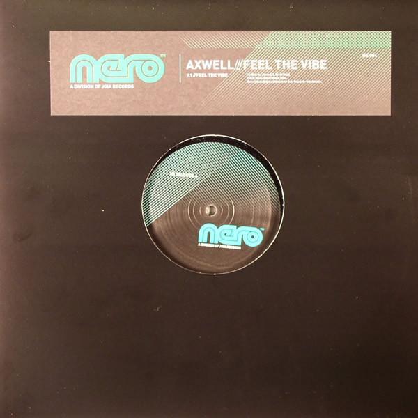 Axwell - Feel The Vibe