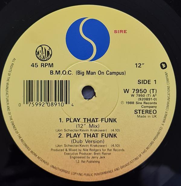B.M.O.C. (Big Man On Campus) - Play That Funk
