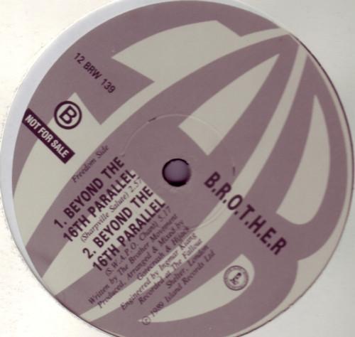B.R.O.T.H.E.R. - Beyond The 16th Parallel