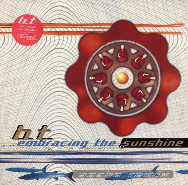BT - Embracing The Sunshine (Sasha Remix)