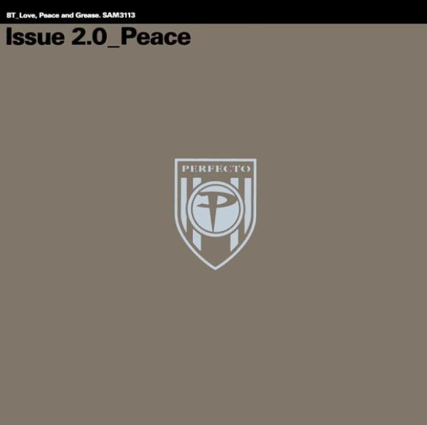 BT - Love, Peace And Grease - Issue 2.0 Peace