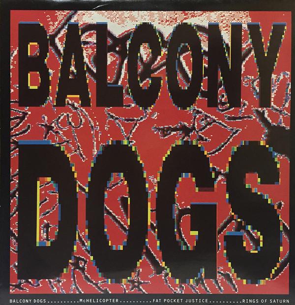 Balcony Dogs - Balcony Dogs