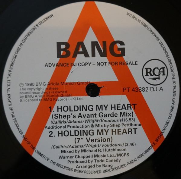 Bang (2) - Holding My Heart