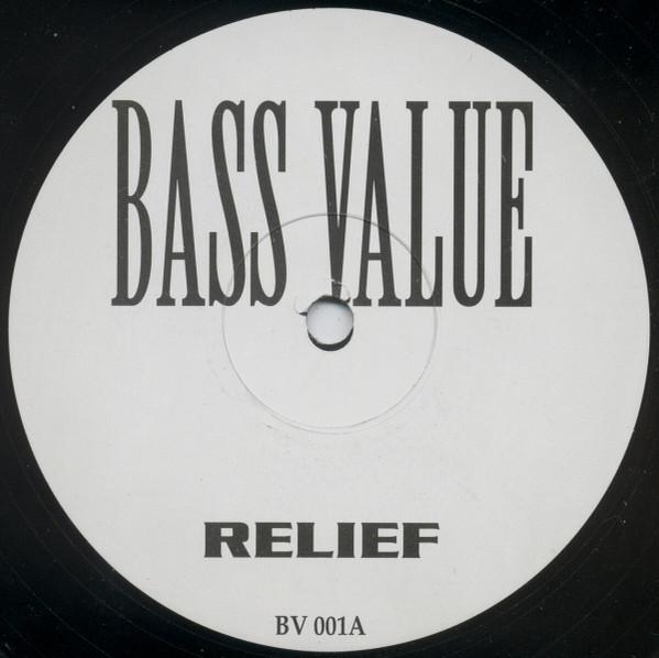 Bass Value - Relief / Answer My Prayer