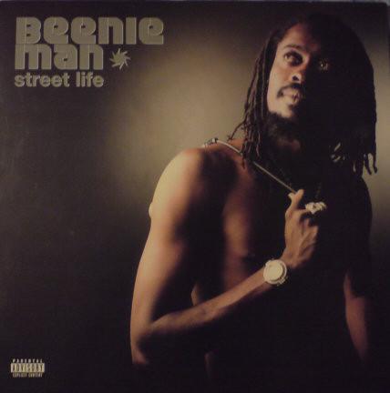 Beenie Man - Street Life