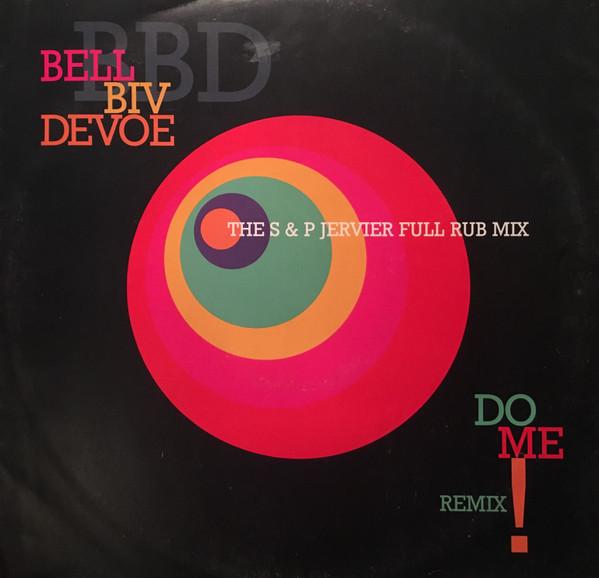 Bell Biv Devoe - Do Me! (Remix)