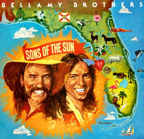 Bellamy Brothers - Sons Of The Sun