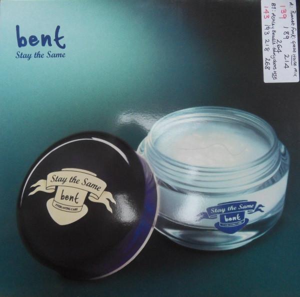 Bent - Stay The Same