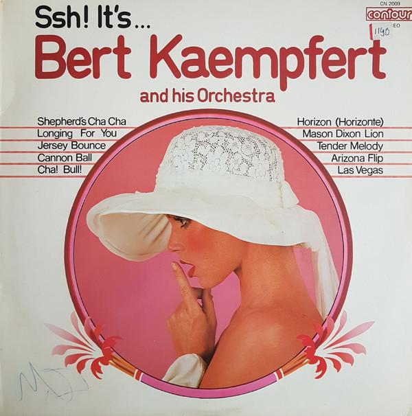 Bert Kaempfert & His Orchestra - Ssh! It's... Bert Kaempfert And His Orchestra