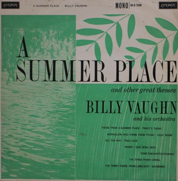 Billy Vaughn And His Orchestra - A Summer Place And Other Great Themes