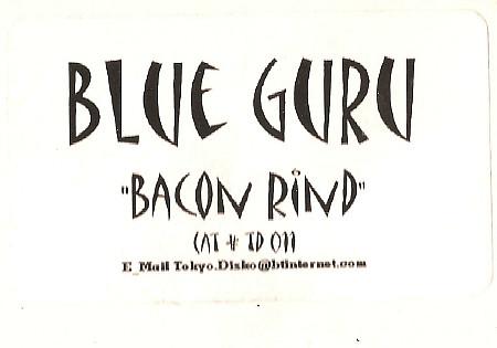 Blue Guru - Bacon Rind