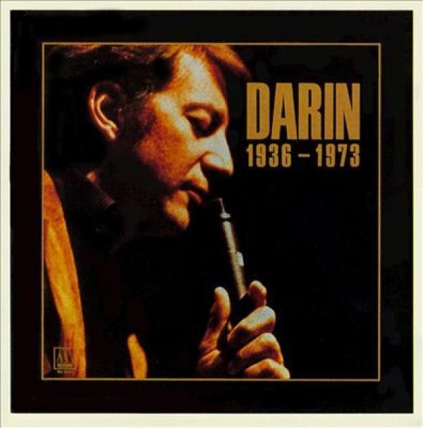 Bobby Darin - Darin: 1936 - 1973