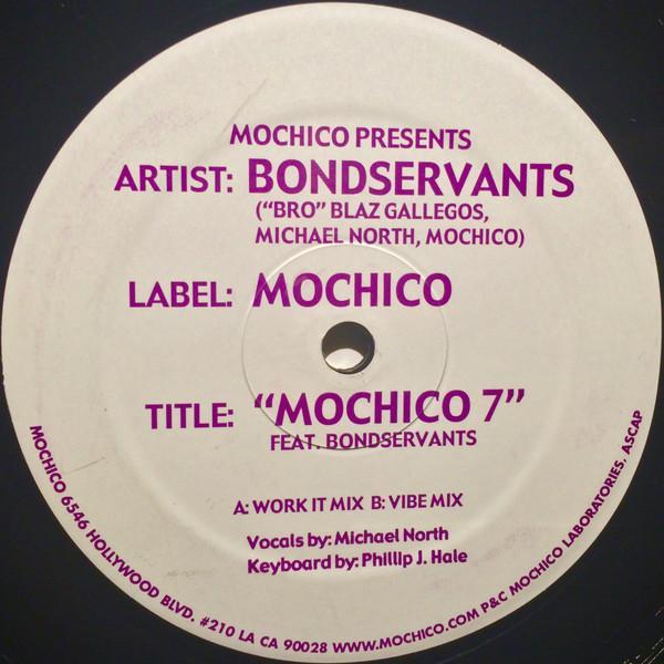 Bondservants - Mochico 7