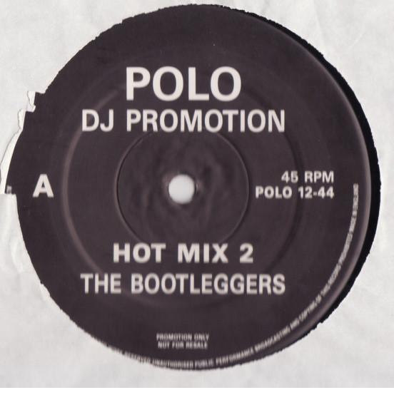 Bootleggers - Hot Mix 2