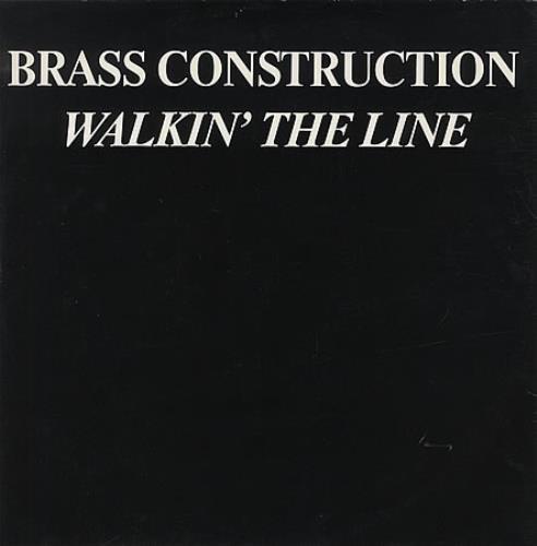 Brass Construction - Walkin' The Line