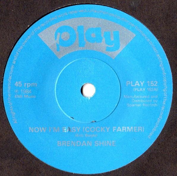 Brendan Shine - Now I'm Easy (Cocky Farmer)