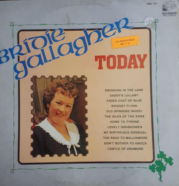 Bridie Gallagher - Today