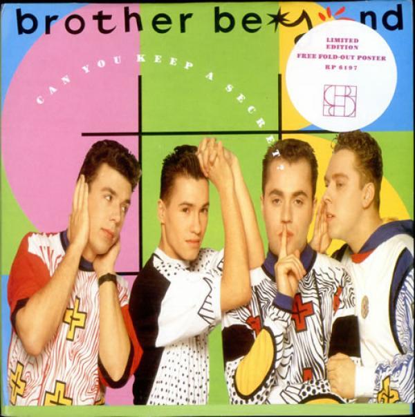 Brother Beyond - Can You Keep A Secret?