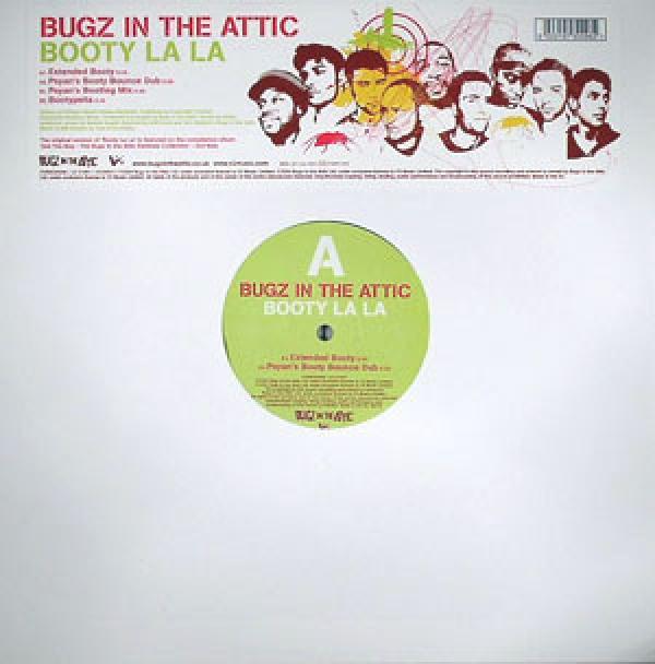 Bugz In The Attic - Booty La La