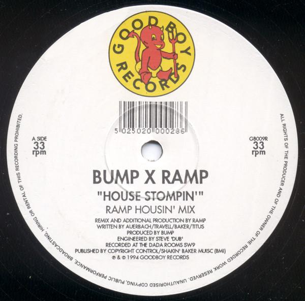 Bump - House Stompin' (Bump x Ramp)