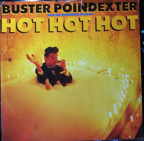 Buster Poindexter And His Banshees Of Blue - Hot Hot Hot