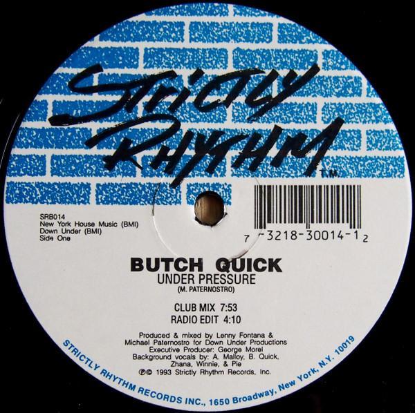 Butch Quick - Under Pressure