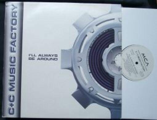 C + C Music Factory - I'll Always Be Around