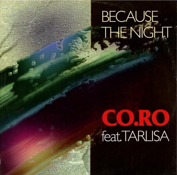 CO.RO., Taleesa - Because The Night