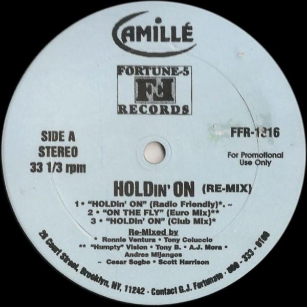 Camillé - Holdin' On (Re-Mix)