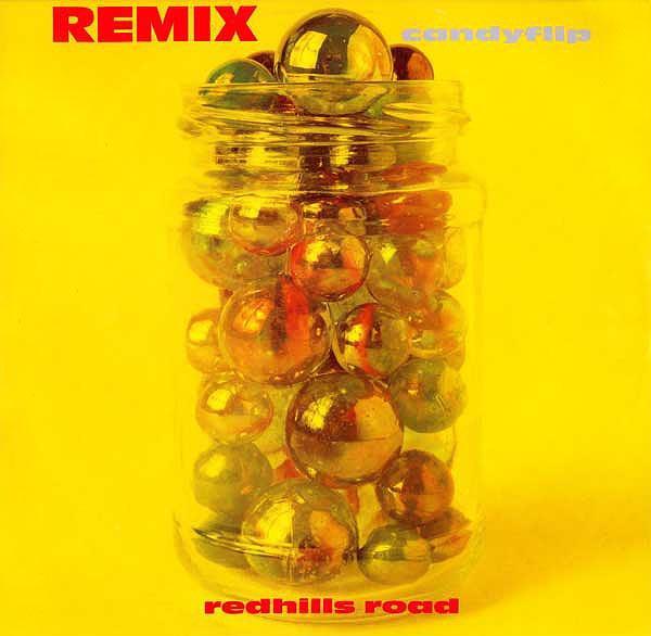 Candy Flip - Redhills Road (Remix)