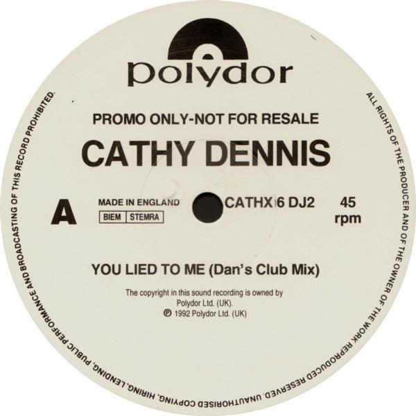 Cathy Dennis - You Lied To Me